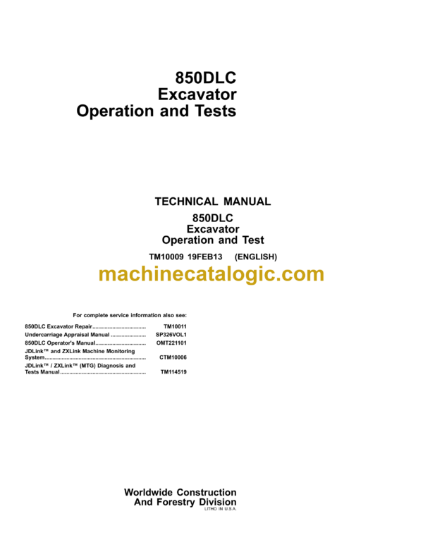 John Deere 850DLC Excavator Operation and Tests Technical Manual (TM10009)