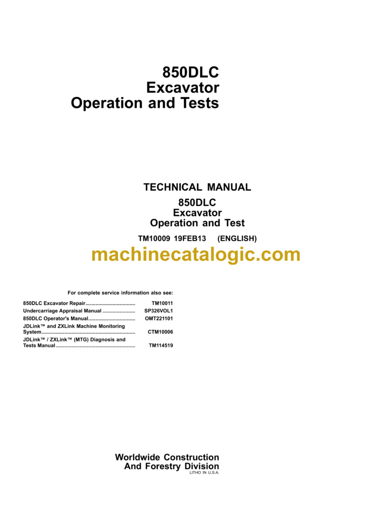 John Deere 850DLC Excavator Operation and Tests Technical Manual (TM10009)