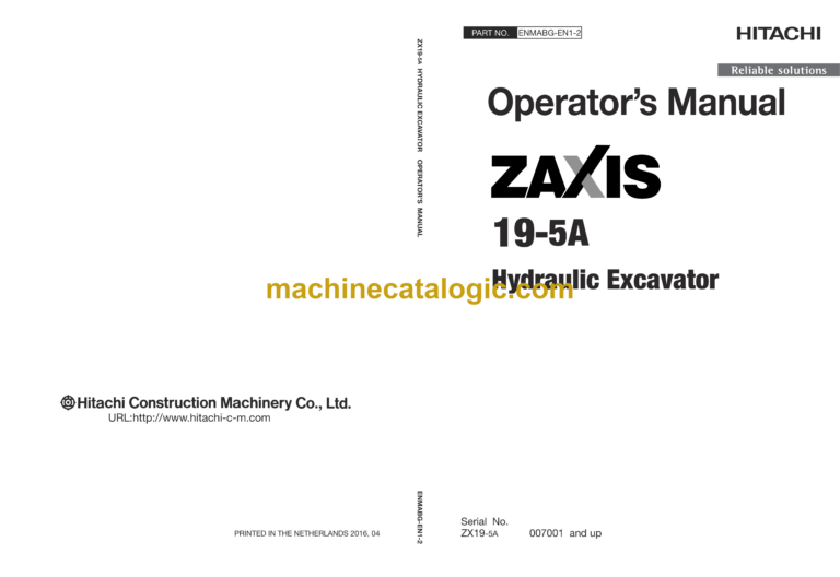 Hitachi ZX19-5A Hydraulic Excavator Operator's Manual (ENMABG-EN1-2, ENMABG-EN1-3, ENMABG-EN1-4, ENMABG-EN1-5)