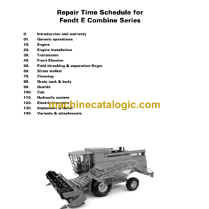 Fendt E Combine Series Repair Time Schedule