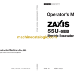 Hitachi ZX55U-6EB Electric Excavator Operator's Manual (ENMAET-EN1-1, ENMAET-EN1-2)