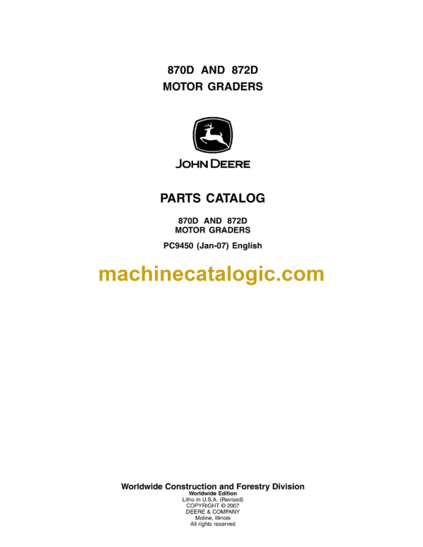 John Deere 870D, 872 Motor Graders Parts Catalog (PC9450)