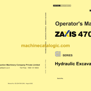 Hitachi Zaxis 470H Gi Series Hydraulic Excavator Operator's Manual (S01EQ0110395)