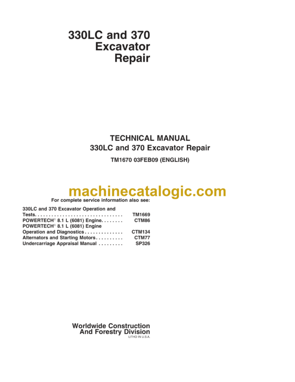 John Deere 330LC, 370 Excavator Repair Technical Manual (TM1670)