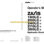 Hitachi ZX160LC-3,ZX200LC-3,ZX240LC-3,ZX270LC-3,ZX350LC-3 Hydraulic Excavator Operator's Manual (EM1U1-NA1-2)