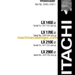 Hitachi LX145E-2,LX170E-2,LX210E-2,LX290E-2 Wheel Loader Operator's Manual (EM42J-EN3-1)