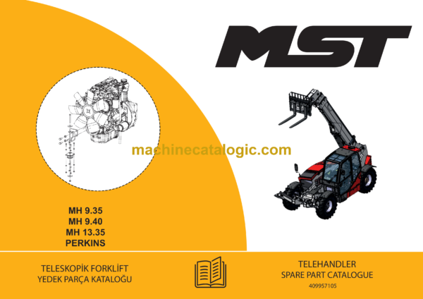 MST MH 9.35, MH 9.40, MH 13.35, Perkins Telehandler Spare Parts Catalogue (EN-TR) (409957105)