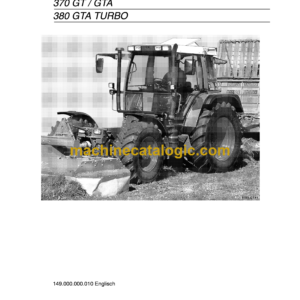 Fendt 370 GT, 370 GTA, 380 GTA Turbo Tractor Tool Carrier Operator's Manual