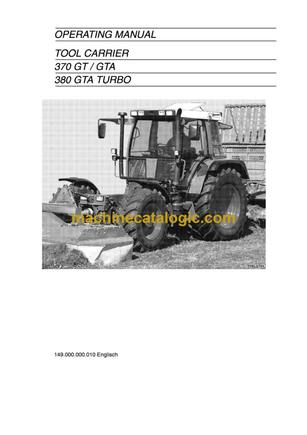 Fendt 370 GT, 370 GTA, 380 GTA Turbo Tractor Tool Carrier Operator's Manual