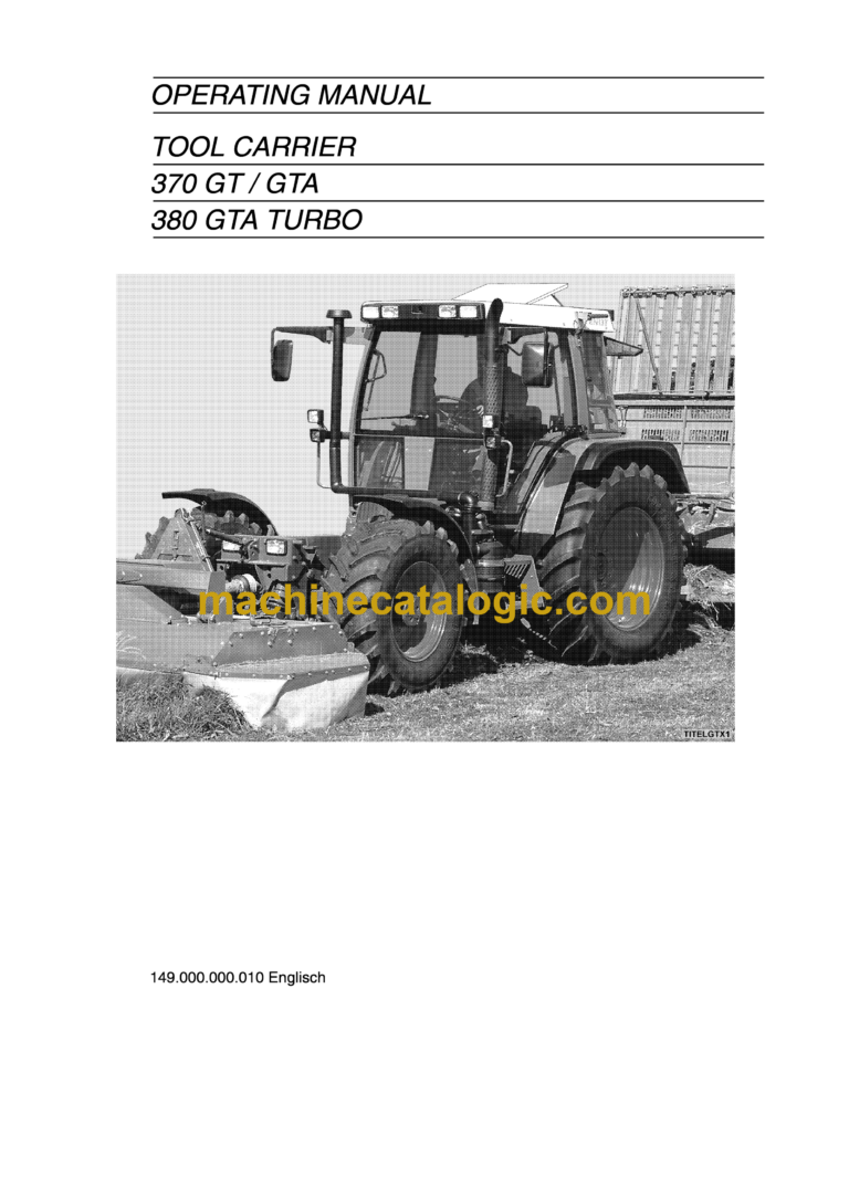 Fendt 370 GT, 370 GTA, 380 GTA Turbo Tractor Tool Carrier Operator's Manual