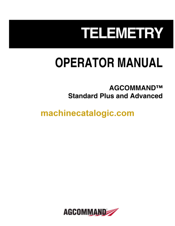 Agcommand Standart Plus and Advanced Telemetry Operator's Manual