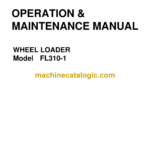 Hitachi FL310-1 Wheel Loader Operation & Maintenance Manual (310992-00100)
