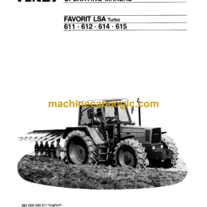 Fendt 611, 612, 614, 615 Favorit LSA Turbo Tractor Operator's Manual