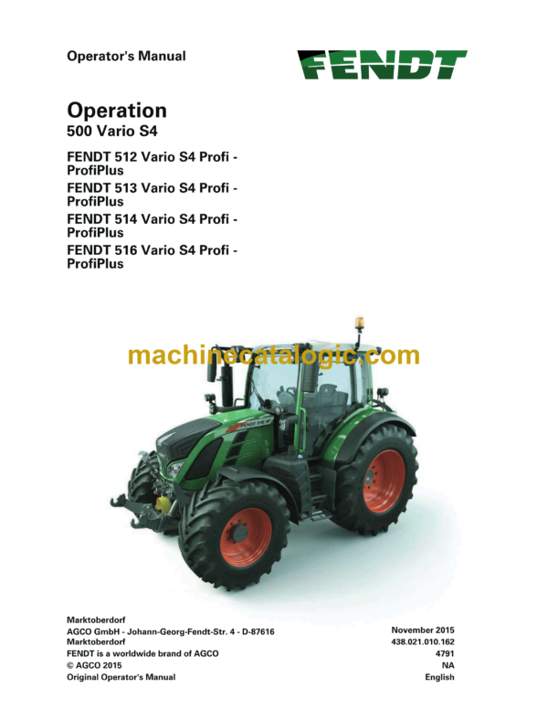 Fendt 512, 513, 514, 516 Vario S4 Profi - ProfiPlus Operator's Manual (72618512A)