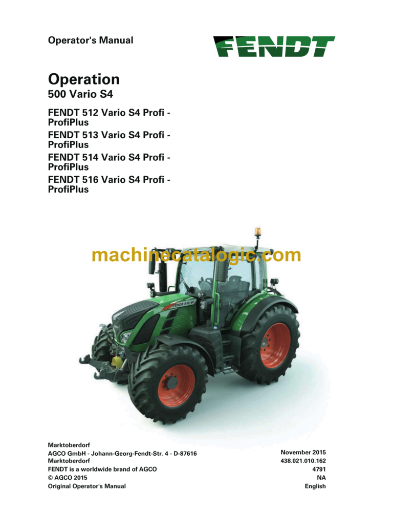 Fendt 512, 513, 514, 516 Vario S4 Profi - ProfiPlus Operator's Manual (72618512A)