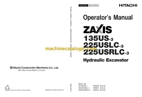 Hitachi ZX135US-3,ZX225USLC-3,ZX225USRLC-3 Hydraulic Excavator Operator's Manual (EM1U4-EN2-1, EM1U4-EN2-2, EM1U4-EN2-3, EM1U4-EN2-5)