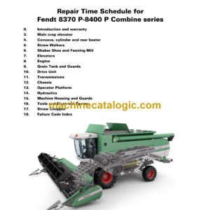 Fendt 8370P - 8400P Combine Series Harvesting Repair Time Schedule