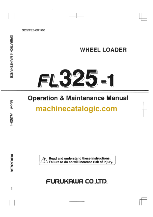 Hitachi FL325-1 Wheel Loader OPERATION & MAINTENANCE MANUAL (325992-00100)