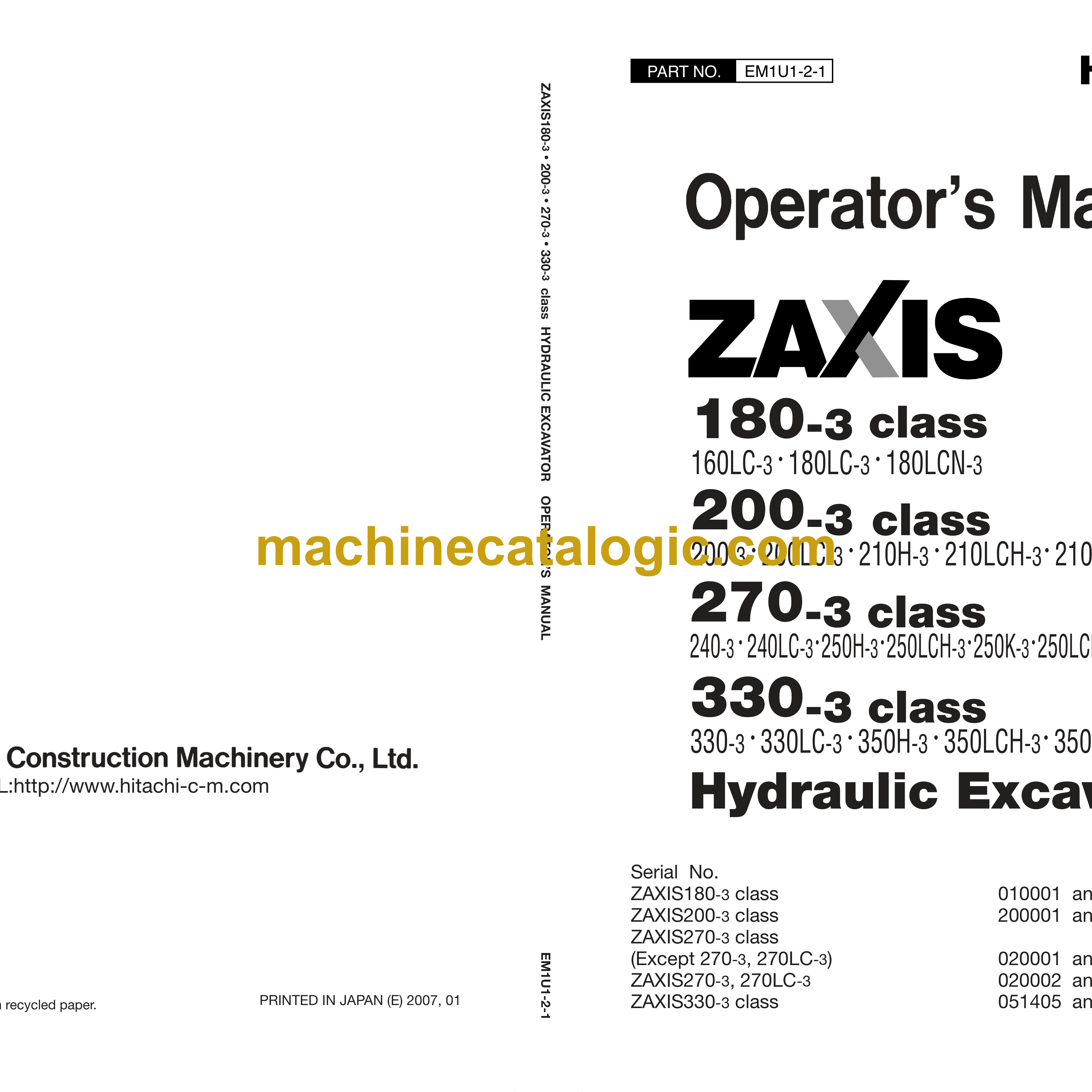 Hitachi ZX180-3 Class, ZX200-3 Class, ZX330-3 Class Hitachi ZX180-3 Class, ZX200-3 Class, ZX330-3 Class