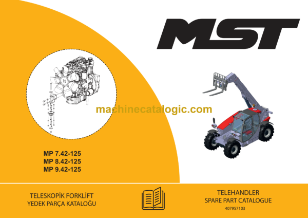 MST MP 7.42, MP 8.42, MP 9.42 Telehandler Spare Parts Catalogue (EN-TR) (407957103)