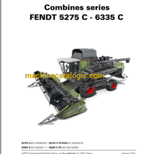 Fendt 5275C - 6335C Combines Harvesting Workshop Service Manual (3273012F) Fendt 5275C - 6335C Combines Harvesting Index: