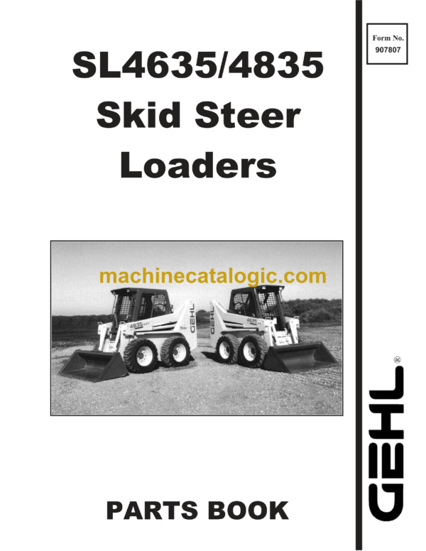 Gehl SL4635, SL4835 Skid Loader Parts Manual (907807)