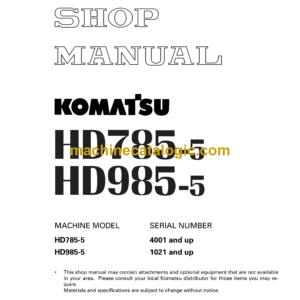 Komatsu HD785-5, HD985-5 Dump Truck Shop Manual (SEBM013916)