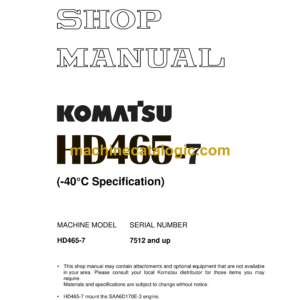 Komatsu HD465-7 Dump Truck Shop Manual (SEBM040101)