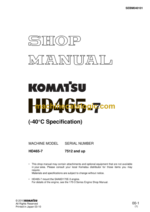 Komatsu HD465-7 Dump Truck Shop Manual (SEBM040101)