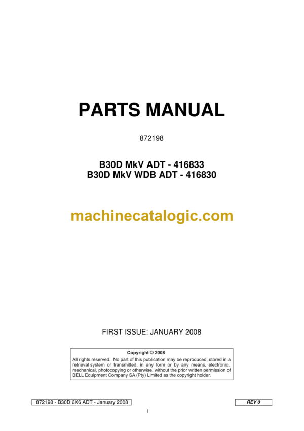 Bell B30D Mk V ADT - 416833 B30D Mk V WDB ADT - 416830 Articulated Dump Truck Parts Manual (872198)