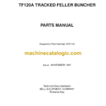 Bell TF120A Tracked Feller Buncher Parts Manual (870143)Bell TF120A Tracked Feller Buncher Parts Manual (870143)