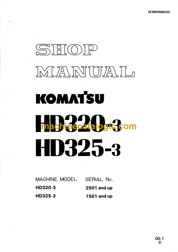 Komatsu HD320-3, HD325-3 Dump Truck Shop Manual (SEBM0566D03)