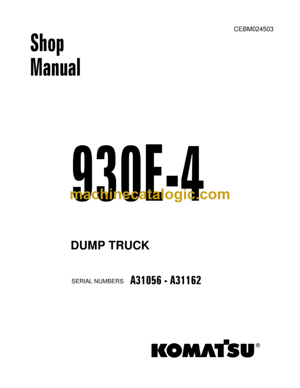 Komatsu 930E-4 Dump Truck Shop Manual (CEBM024503)