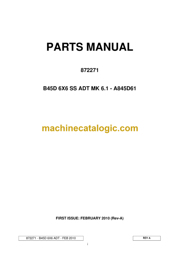 Bell B45D 6X6 SS ADT MK 6.1 - A845D61 Articulated Dump Truck Parts Manual (872271 2010 Rev-A)