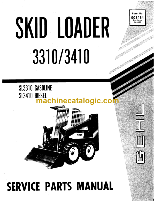 Gehl SL3310, SL3410 Skid Loader Service Parts Manual (903464)