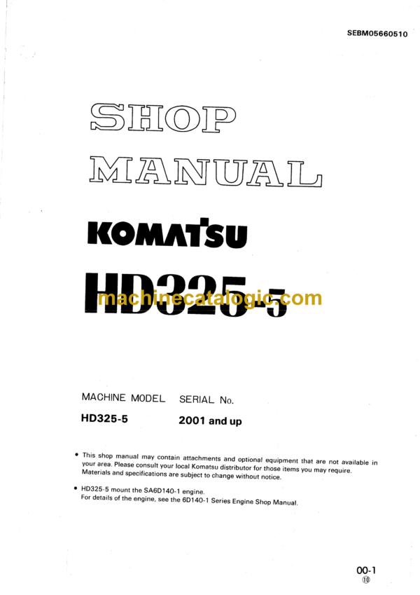 Komatsu HD325-5 Articulated Dump Truck Shop Manual (SEBM05660510)