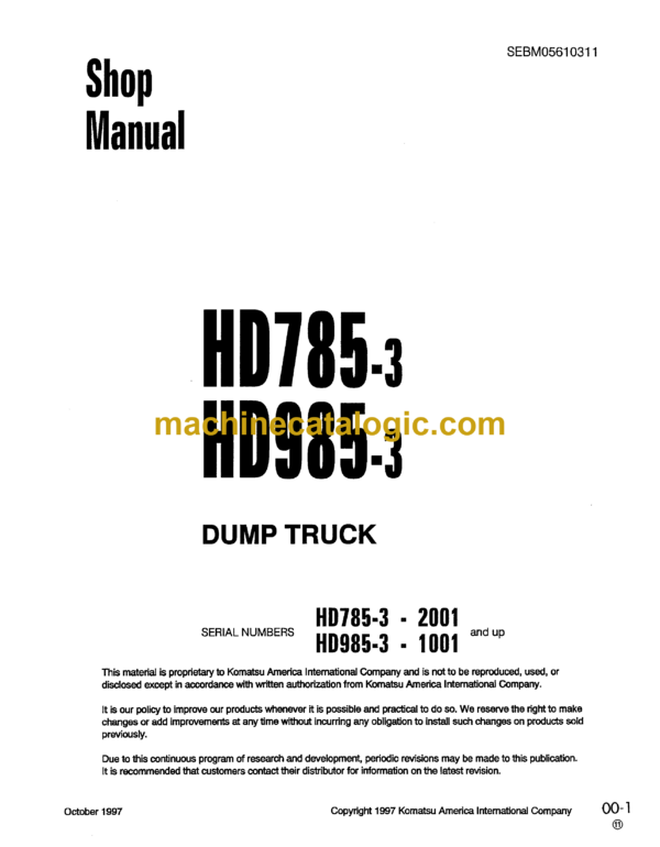 Komatsu HD785-3, HD985-3 Dump Truck Shop Manual (SEBM05610311)