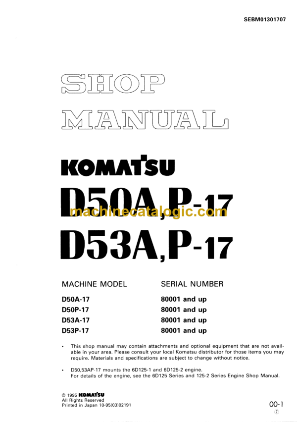 Komatsu D50A,P-17 D53A,P-17 Dump Truck Shop Manual (SEBM01301707)