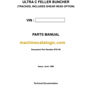 Bell Ultra C Feller Buncher TRACKED, INCLUDES SHEAR HEAD OPTION Parts Manual (870146)