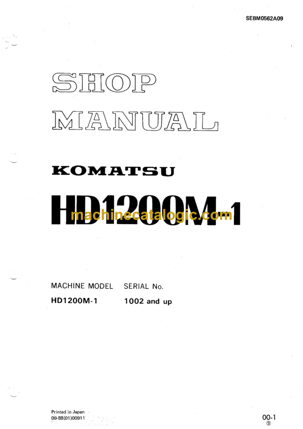 Komatsu HD1200M-1 Articulated Dump Truck Shop Manual (SEBM0562A09)