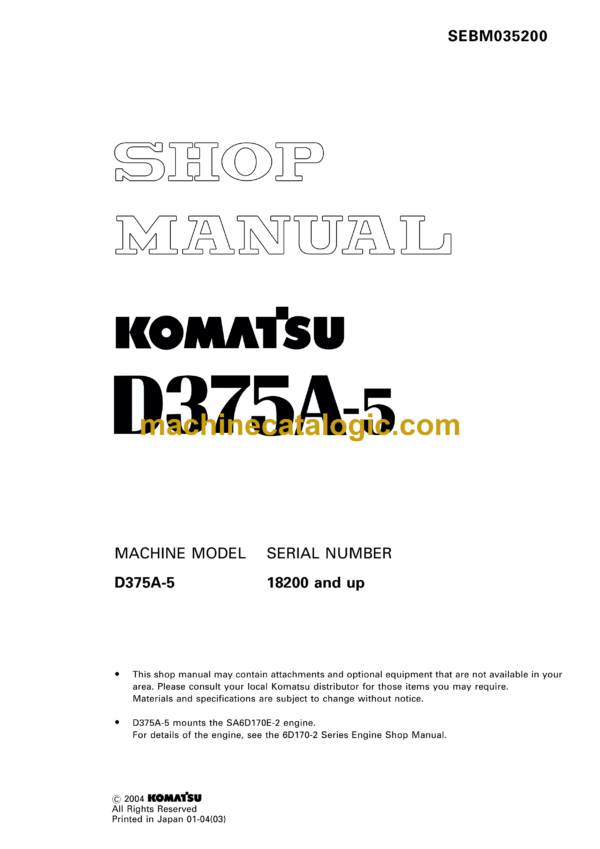 Komatsu D375A-5 Dump Truck Shop Manual (SEBM035200)