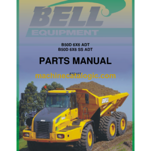 Bell B50D 6X6 ADT, B50D 6X6 SS ADT Articulated Dump Parts Manual (872107)