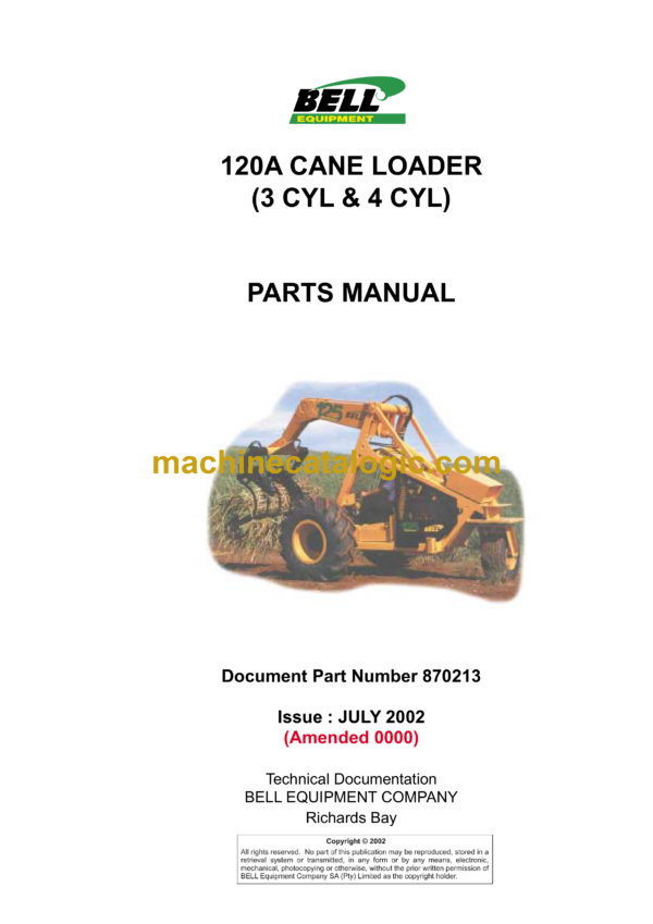 Bell 120A Cane Loader 3 Cyl, 4 Cyl Parts Manual (870213, 874063)