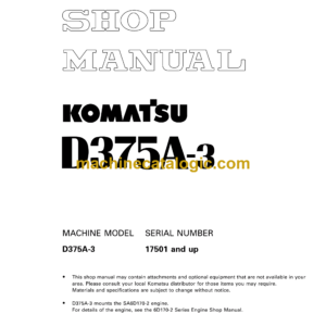 Komatsu D375A-3 Dump Truck Shop Manual (SEBM016103)