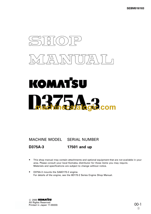 Komatsu D375A-3 Dump Truck Shop Manual (SEBM016103)