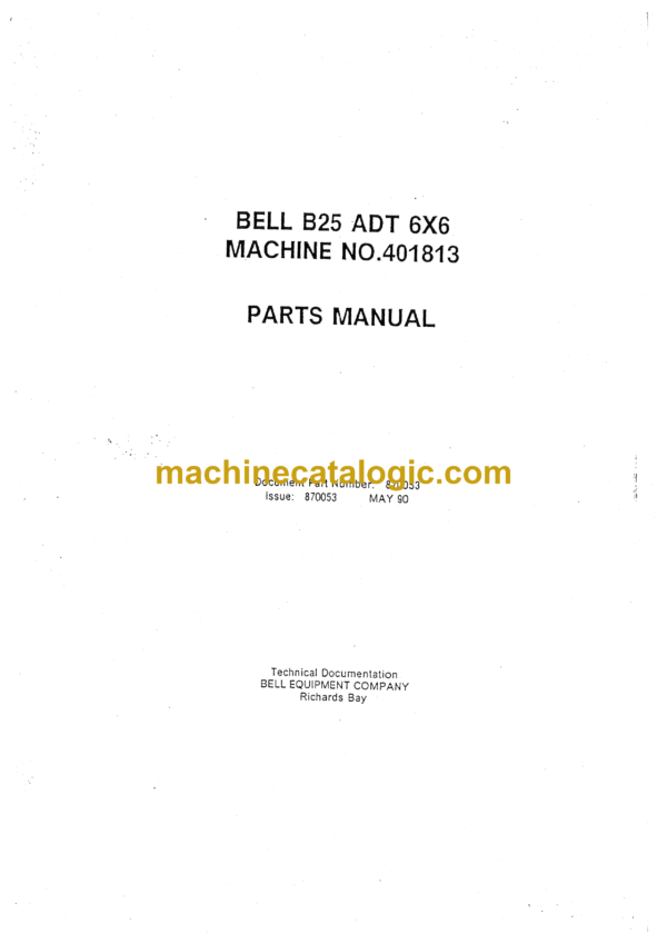 Bell B25 6x6 ADT Articulated Dump Truck Parts Manual (870053)