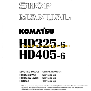 Komatsu HD325-6, HD405-6 Dump Truck Shop Manual (SEBM000704)