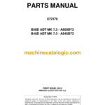 Bell B50D, B45D ADT MK 7.3 Articulated Dump Parts Manual (872376) (A850D73, A845D73)