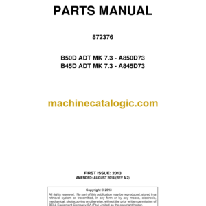 Bell B50D, B45D ADT MK 7.3 Articulated Dump Parts Manual (872376) (A850D73, A845D73)