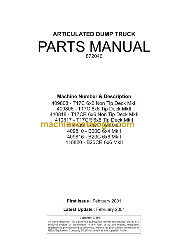 Bell T17C, T17CR 6x6 Tip Deck MkII, B17C, B20C 6x4 Mk II, B20C, B20CR 6x6 Mk II Articulated Dump Truck Parts Manual (872046)